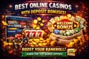 Best Online Casinos With Deposit Bonuses